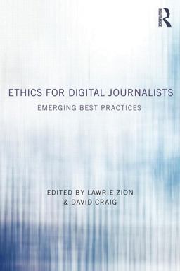 Ethics for Digital Journalists