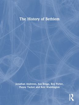 The History of Bethlem