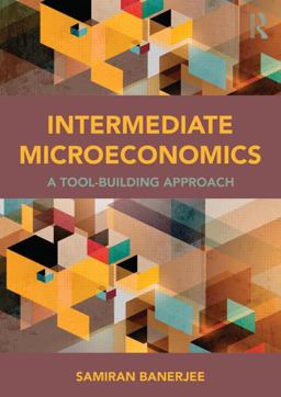 Intermediate Microeconomics A Tool-Building Approach  9780415870054 Front Cover