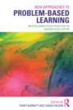 New Approaches to Problem-Based Learning Revitalising Your Practice in Higher Education  9780415871495 Front Cover