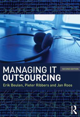 Managing IT Outsourcing 2nd 9780415873239 Front Cover