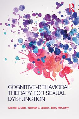 Cognitive-Behavioral Therapy for Sexual Dysfunction  9780415874083 Front Cover