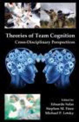 Theories of Team Cognition