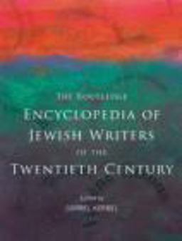 Routledge Encyclopedia of Jewish Writers of the Twentieth Century  9780415876414 Front Cover