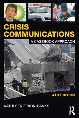 Crisis Communications A Casebook Approach 4th 9780415880596 Front Cover