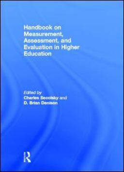 Handbook on Measurement Assessment and Evaluation in Higher Education  9780415880756 Front Cover