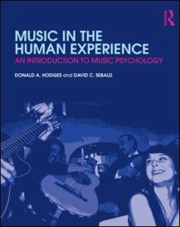 Music in the Human Experience An Introduction to Music Psychology  9780415881869 Front Cover