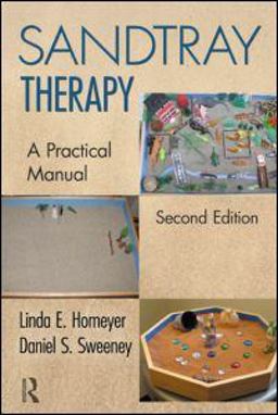Sandtray Therapy A Practical Manual 2nd 9780415883344 Front Cover