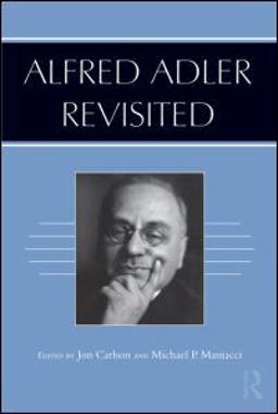 Alfred Adler Revisited  9780415884471 Front Cover