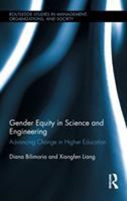 Gender Equity in Science and Engineering Advancing Change in Higher Education  9780415885621 Front Cover