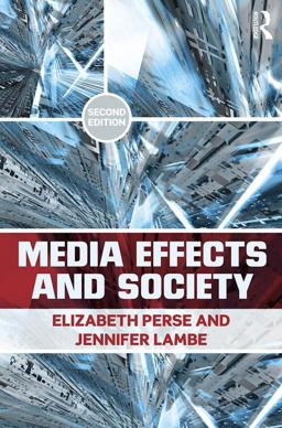 Media Effects and Society 2nd 9780415885911 Front Cover