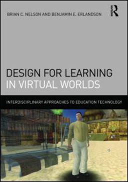 Design for Learning in Virtual Worlds  9780415886406 Front Cover