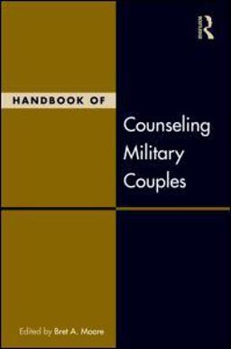 Handbook of Counseling Military Couples  9780415887304 Front Cover