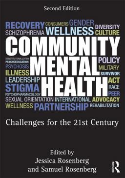 Community Mental Health Challenges for the 21st Century 2nd 9780415887410 Front Cover