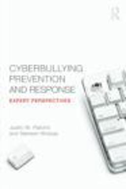 Cyberbullying Prevention and Response Expert Perspectives  9780415892377 Front Cover