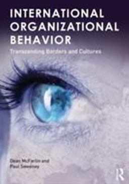 International Organizational Behavior Transcending Borders and Cultures  9780415892568 Front Cover