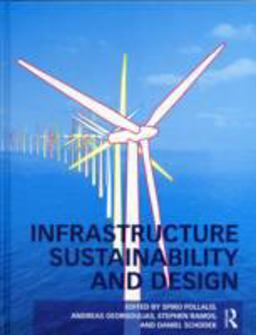Infrastructure Sustainability and Design  9780415893169 Front Cover