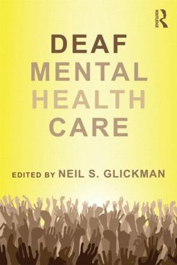 Deaf Mental Health Care  9780415894753 Front Cover