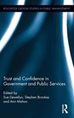 Trust and Confidence in Government and Public Services  9780415896191 Front Cover