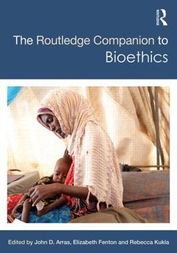 Routledge Companion to Bioethics  9780415896665 Front Cover