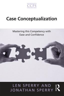 Case Conceptualization Mastering This Competency with Ease and Confidence  9780415897303 Front Cover