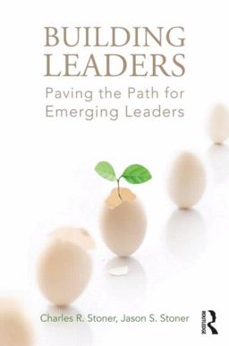 Building Leaders Paving the Path for Emerging Leaders  9780415899314 Front Cover