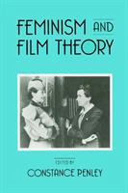 Feminism and Film Theory  9780415901086 Front Cover