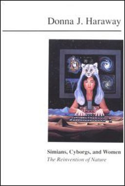 Simians, Cyborgs, and Women The Reinvention of Nature  9780415903875 Front Cover