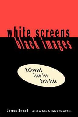 White Screens/Black Images Hollywood from the Dark Side  9780415905749 Front Cover