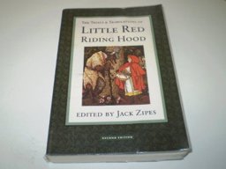 The Trials and Tribulations of Little Red Riding Hood
