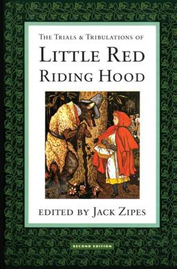 Trials and Tribulations of Little Red Riding Hood 2nd 9780415908351 Front Cover