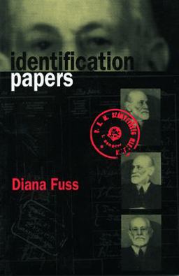Identification Papers Readings on Psychoanalysis, Sexuality, and Culture  9780415908863 Front Cover