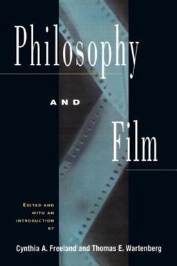 Philosophy and Film  9780415909211 Front Cover
