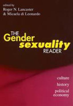 Gender/Sexuality Reader Culture, History, Political Economy  9780415910057 Front Cover