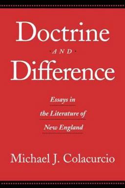 Doctrine and Difference Essays in the Literature of New England  9780415912396 Front Cover
