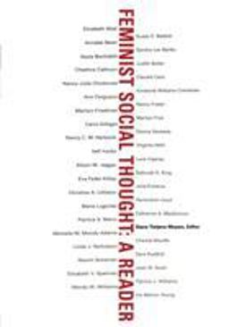 Feminist Social Thought A Reader  9780415915373 Front Cover