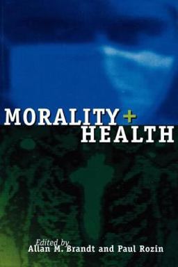 Morality and Health  9780415915823 Front Cover