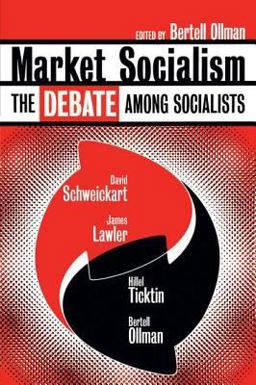 Market Socialism The Debate among Socialist  9780415919678 Front Cover