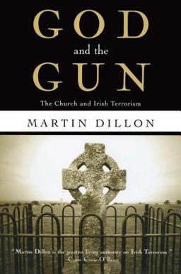 God and the Gun The Church and Irish Terrorism  9780415923637 Front Cover