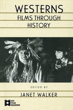 Westerns Films Through History  9780415924245 Front Cover