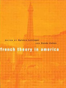 French Theory in America  9780415925372 Front Cover