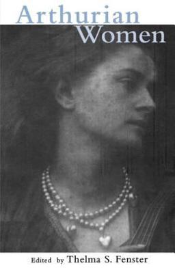 Arthurian Women A Casebook  9780415928892 Front Cover