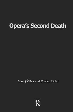 Opera's Second Death  9780415930161 Front Cover