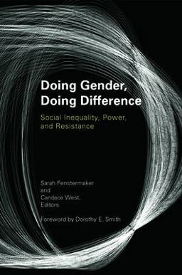 Doing Gender, Doing Difference Inequality, Power, and Institutional Change  9780415931793 Front Cover