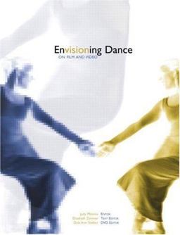 Envisioning Dance on Film and Video  9780415941716 Front Cover
