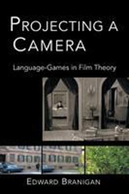 Projecting a Camera Language-Games in Film Theory  9780415942546 Front Cover