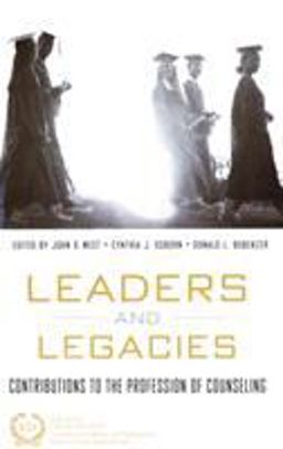 Leaders and Legacies Leaders and Legacies
