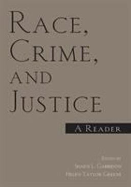 Race, Crime, and Justice A Reader  9780415947077 Front Cover