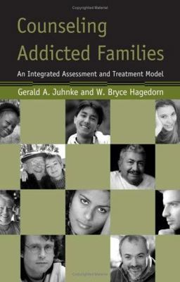 Counseling Addicted Families An Integrated Assessment and Treatment Model  9780415951067 Front Cover