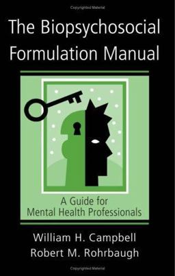 Biopsychosocial Formulation Manual A Guide for Mental Health Professionals  9780415951425 Front Cover
